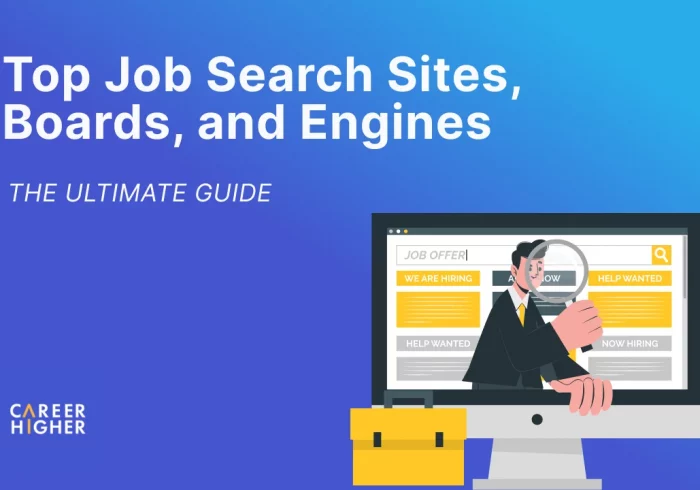 The Ultimate Guide to Top Job Search Sites, Boards, and Engines