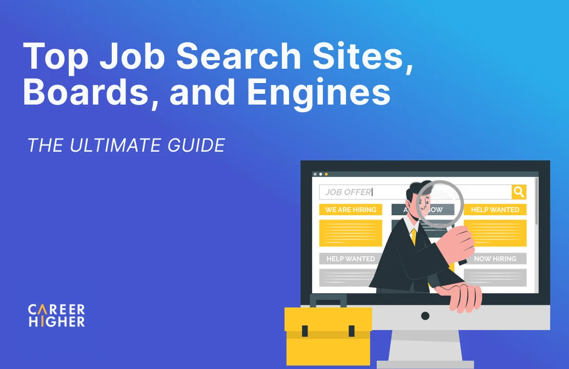 The Ultimate Guide to Top Job Search Sites, Boards, and Engines