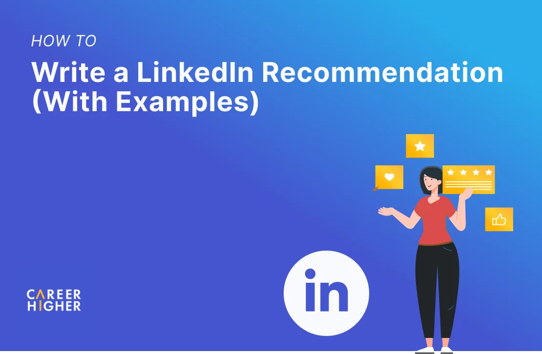 How to Write a LinkedIn Recommendation With Examples