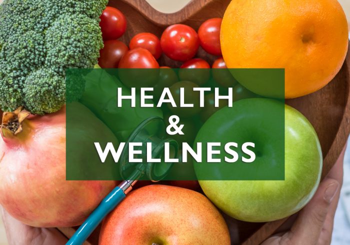 Health and Wellness